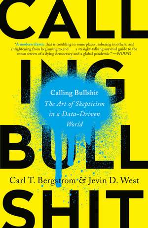 Calling Bullshit de Carl T. Bergstrom