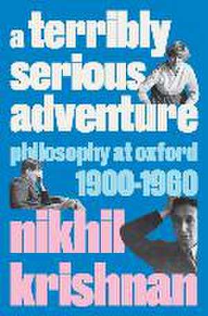 A Terribly Serious Adventure de Nikhil Krishnan