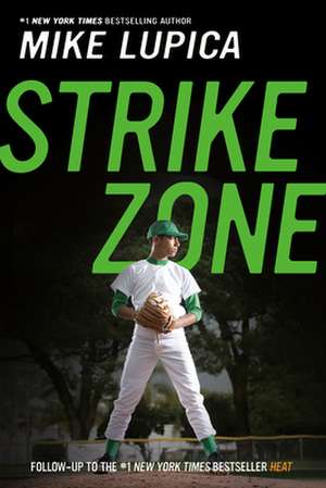 Strike Zone de Mike Lupica