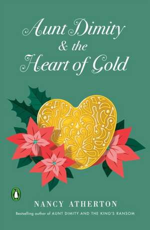 Aunt Dimity and the Heart of Gold de Nancy Atherton