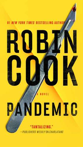 Pandemic de Robin Cook