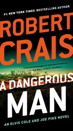 A Dangerous Man de Robert Crais