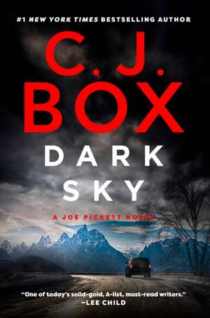 Dark Sky de C. J. Box