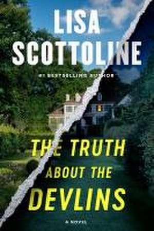 The Truth about the Devlins de Lisa Scottoline