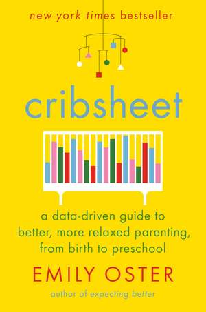 Cribsheet de Emily Oster