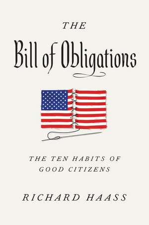 The Bill of Obligations de Richard Haass