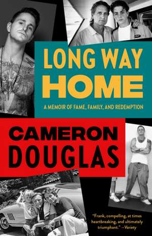 Long Way Home de Cameron Douglas