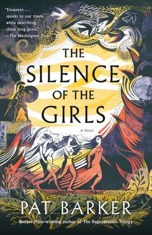 The Silence of the Girls de Pat Barker