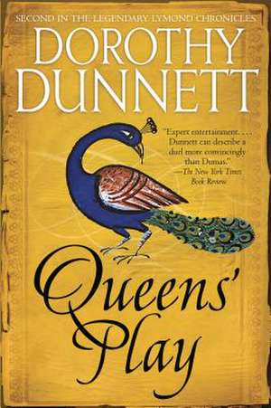 Queens' Play de Dorothy Dunnett