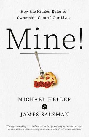 Mine! de Michael A. Heller