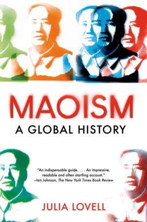 Maoism de Julia Lovell