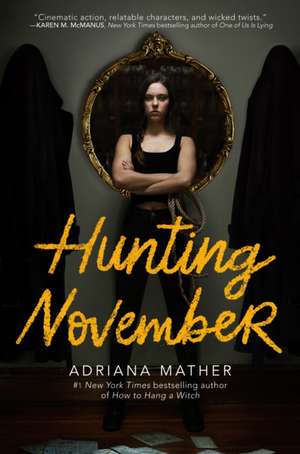 Hunting November de Adriana Mather