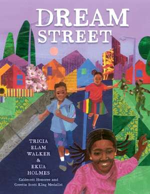 Dream Street de Tricia Elam Walker