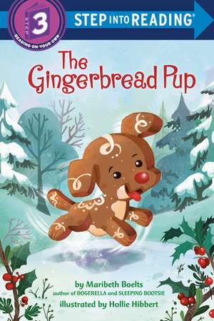 The Gingerbread Pup de Maribeth Boelts