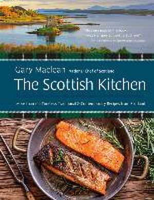 The Scottish Kitchen de Gary Maclean