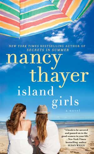 Island Girls de Nancy Thayer