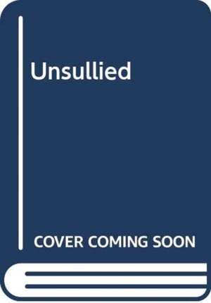 Ballantine: Unsullied