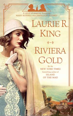 Riviera Gold de Laurie R. King