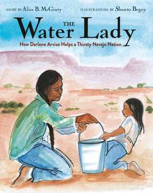 The Water Lady de Alice B. McGinty