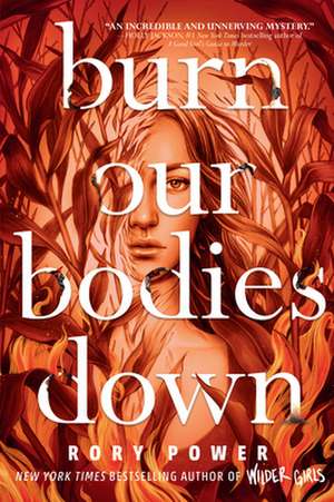 Burn Our Bodies Down de Rory Power