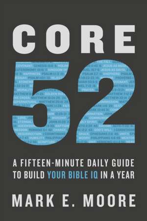 Core 52 de Mark E Moore