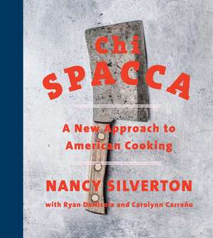 CHI Spacca de Nancy Silverton