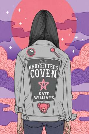 The Babysitters Coven de Kate M Williams