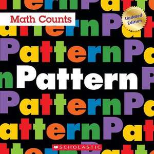 Pattern (Math Counts: Updated Editions) de Henry Pluckrose