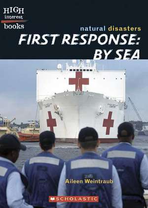 First Response: By Sea de Aileen Weintraub