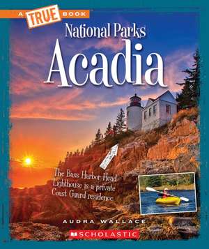 Acadia de Wallace, Audra