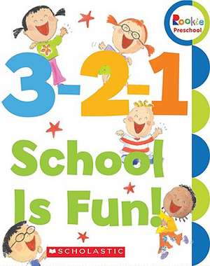 3-2-1 School Is Fun! de Amanda Haley