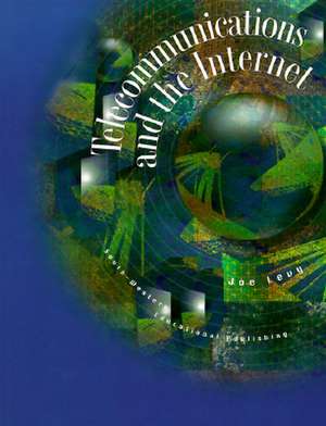 Telecommunications and the Internet de Joe Levy