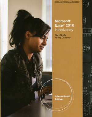 Microsoft Office Excel 2010 de Gary B. Shelly