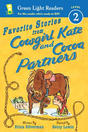 Favorite Stories from Cowgirl Kate and Cocoa Partners de Erica Silverman