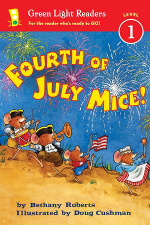 Fourth of July Mice! de Bethany Roberts