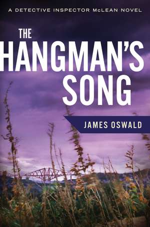 The Hangman's Song de James Oswald