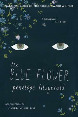 The Blue Flower: A Novel de Penelope Fitzgerald