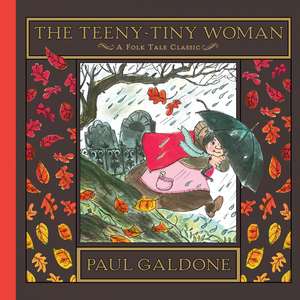 The Teeny-Tiny Woman de Paul Galdone