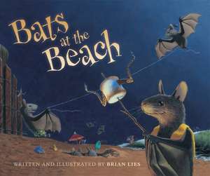 Bats at the Beach de Brian Lies