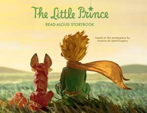 The Little Prince Read-Aloud Storybook