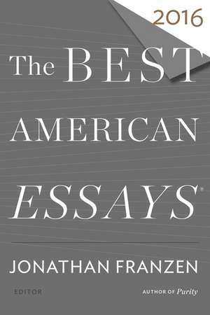 The Best American Essays 2016 de Robert Atwan