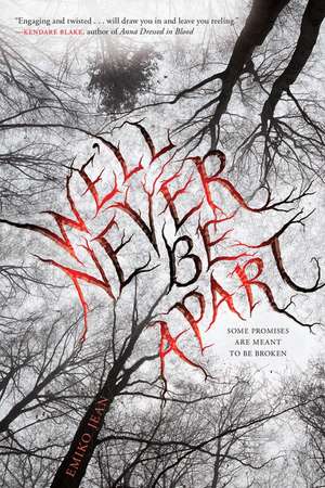 We'll Never Be Apart de Emiko Jean