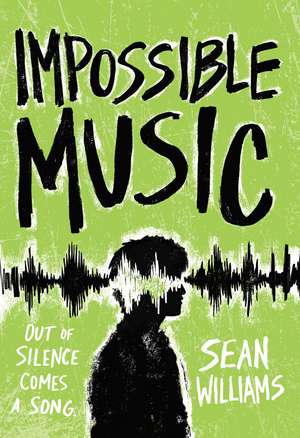 Impossible Music de Sean Williams