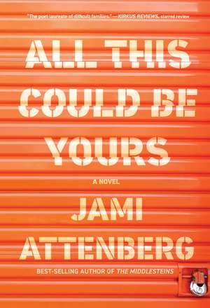 All This Could Be Yours de Jami Attenberg