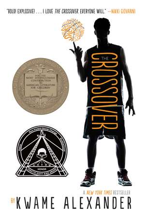 The Crossover: A Newbery Award Winner de Kwame Alexander