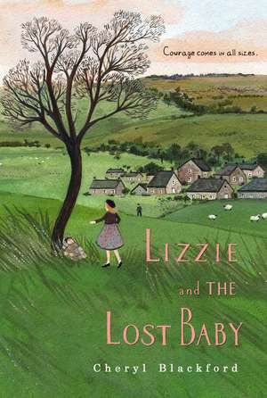 Lizzie and the Lost Baby de Cheryl Blackford