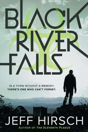 Black River Falls de Jeff Hirsch