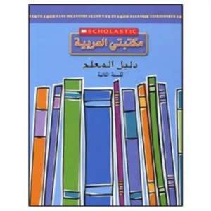 SCHOLASTIC: GRADE 2 TEACHERS GUIDE de SCHOLASTIC