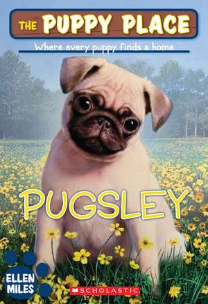 Pugsley de Ellen Miles