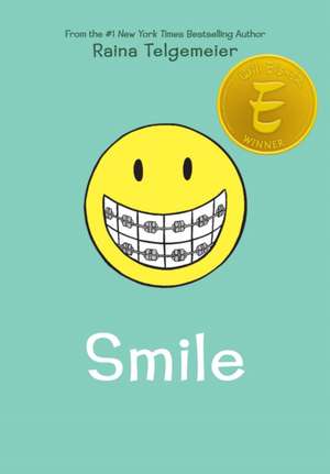 Smile de Raina Telgemeier